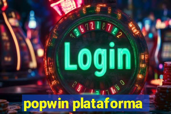 popwin plataforma